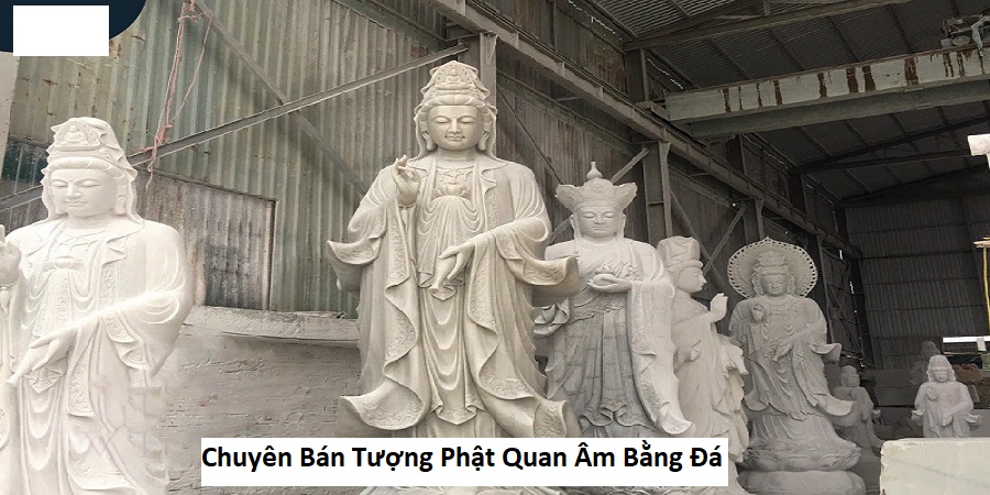 Chuyên Bán Tượng Phật Quan Âm Bằng Đá